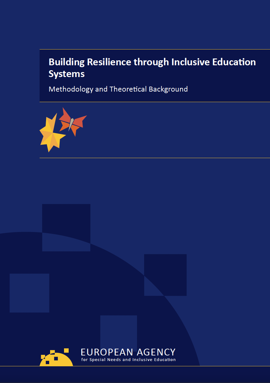 Building Resilience through Inclusive Education Systems: Methodology and Theoretical Background