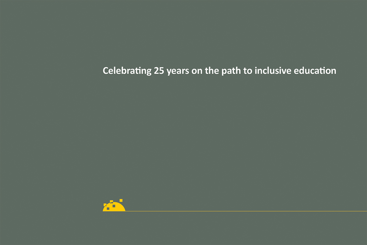 Celebrating 25 years on the path to inclusive education