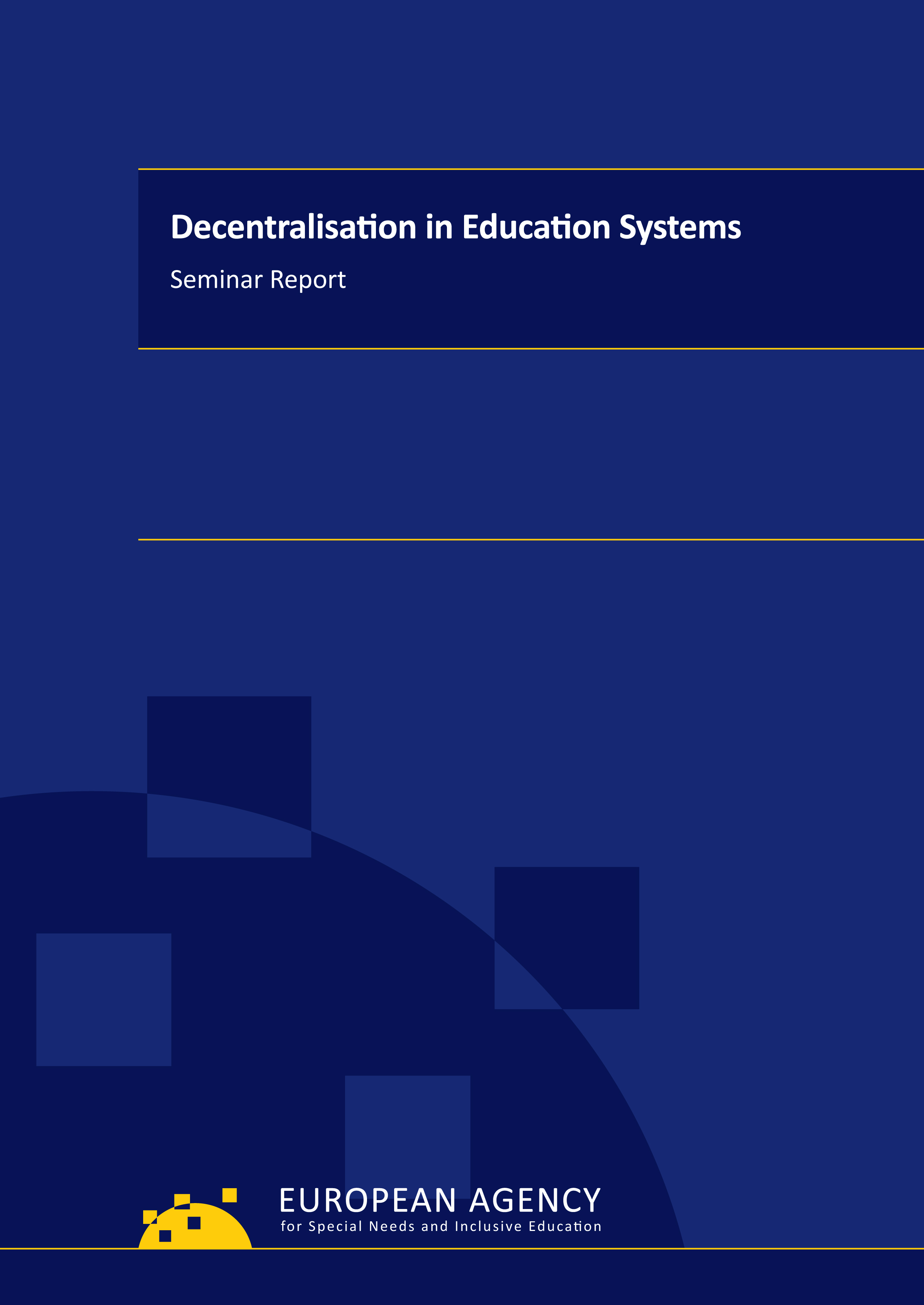 Decentralisation in Education Systems – Seminar Report