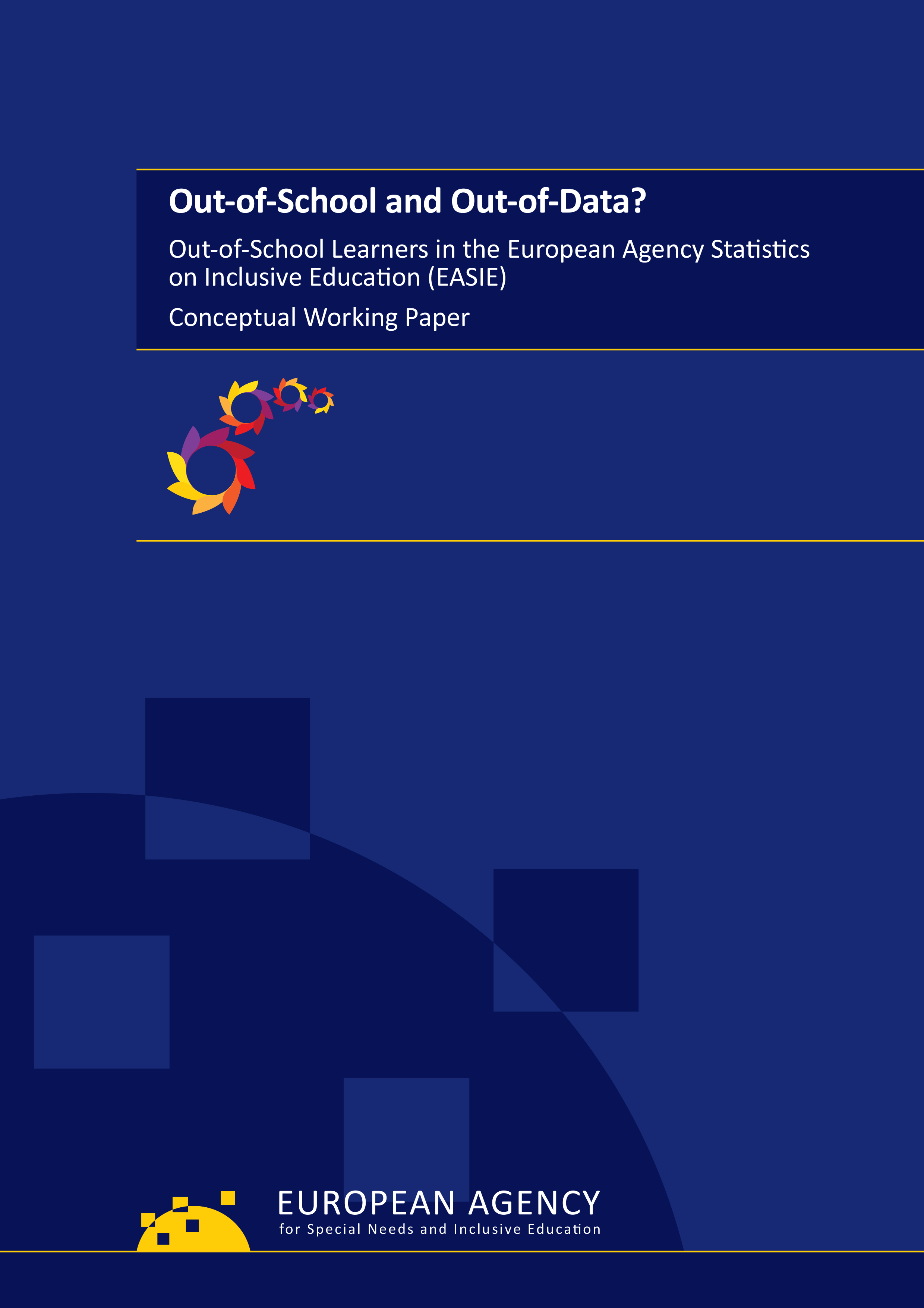 Out-of-School and Out-of-Data? Out-of-School Learners in EASIE – Conceptual Working Paper