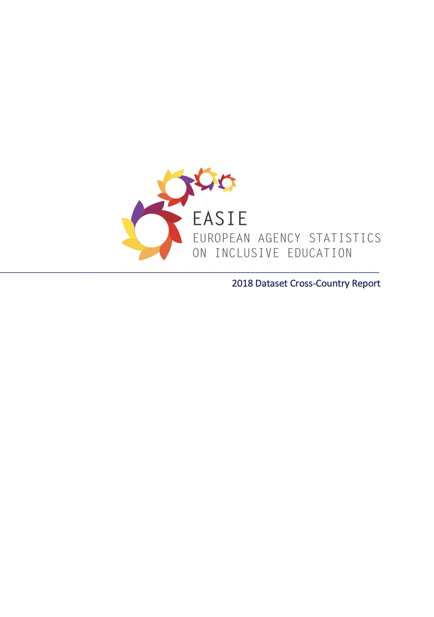 European Agency Statistics on Inclusive Education: 2018 Dataset Cross-Country Report