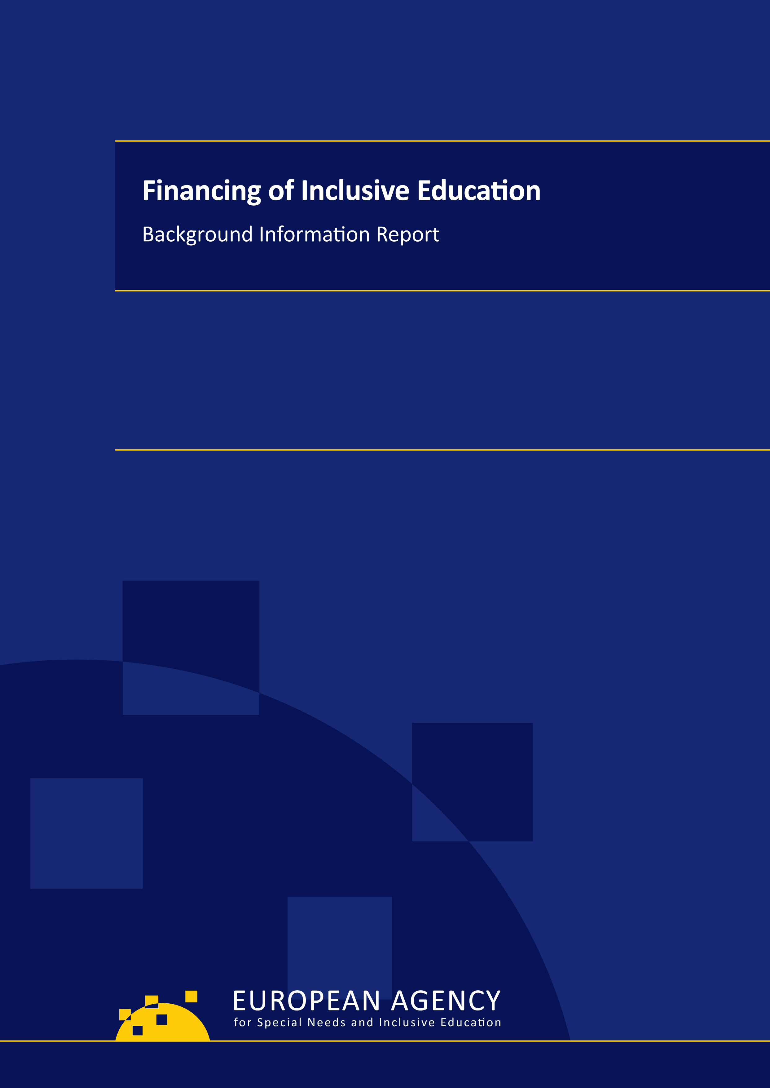 Financing of Inclusive Education – Background Information Report