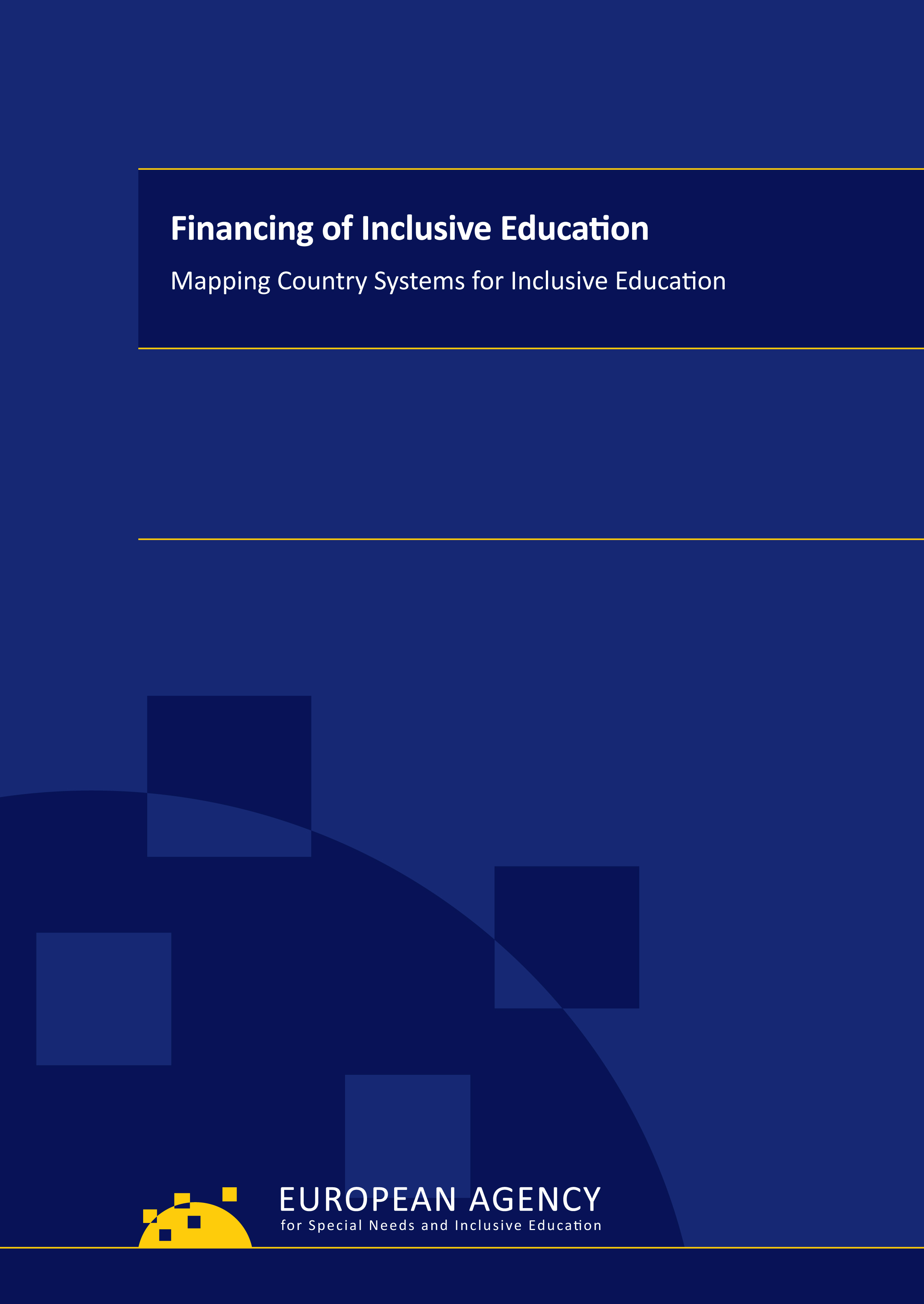 Financing of Inclusive Education: Mapping Country Systems for Inclusive Education