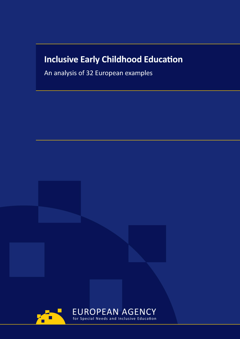 Inclusive Early Childhood Education: An analysis of 32 European examples