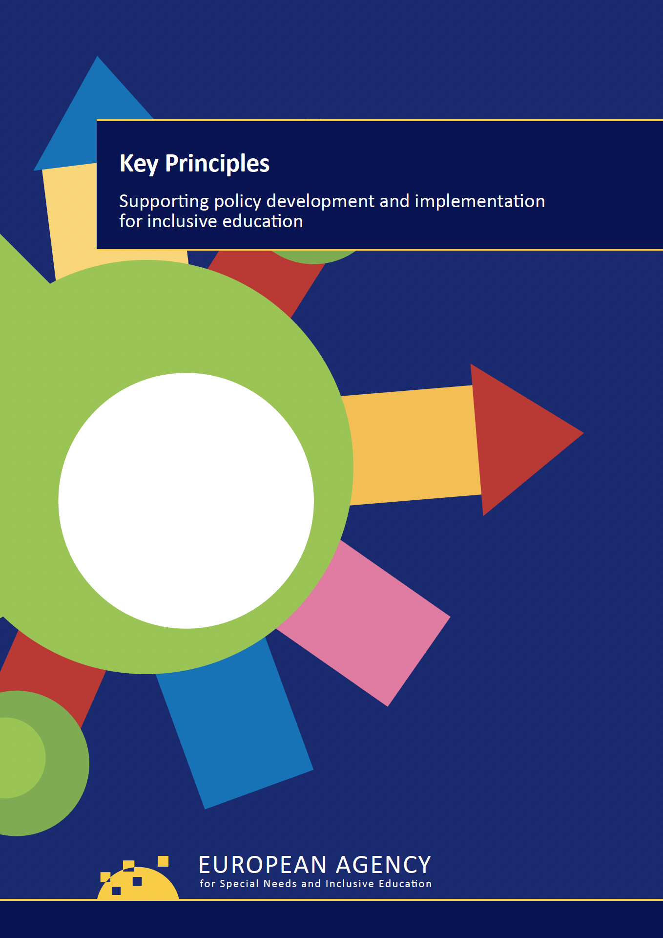 Key Principles – Supporting policy development and implementation for inclusive education