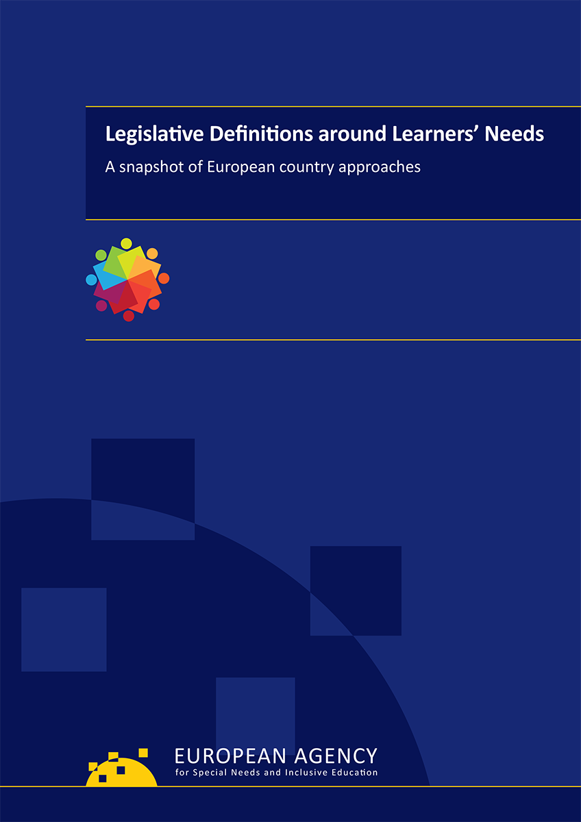 Legislative Definitions around Learners’ Needs: A snapshot of European country approaches