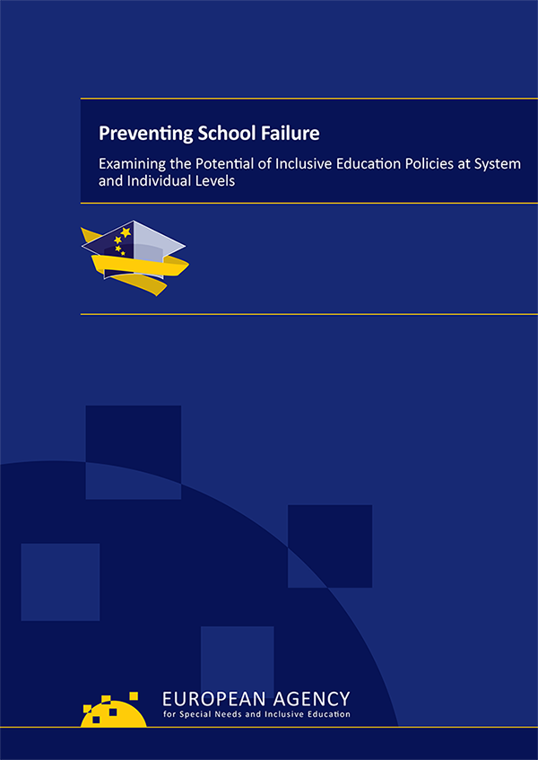 Preventing School Failure: Examining the Potential of Inclusive Education Policies at System and Individual Levels