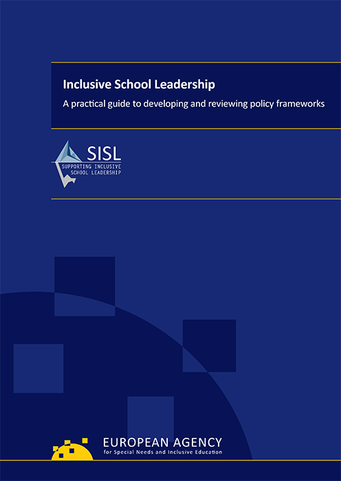 Inclusive School Leadership: A practical guide to developing and reviewing policy frameworks