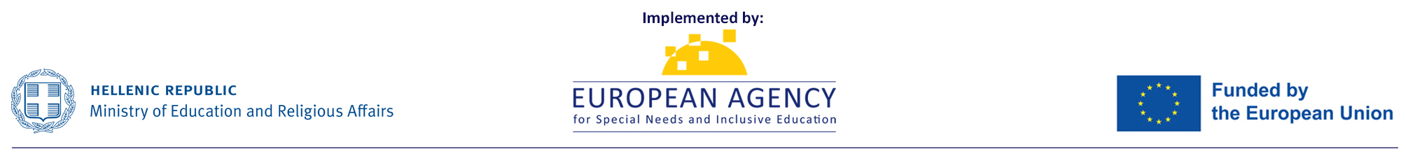 Logos: Ministry of Education, Greece; European Agency for Special Needs and Inclusive Education; European Commission. Funded by the European Commission