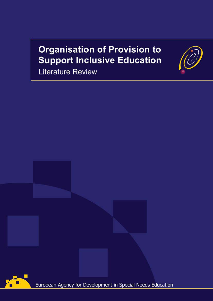 Organisation of Provision to Support Inclusive Education – Literature Review