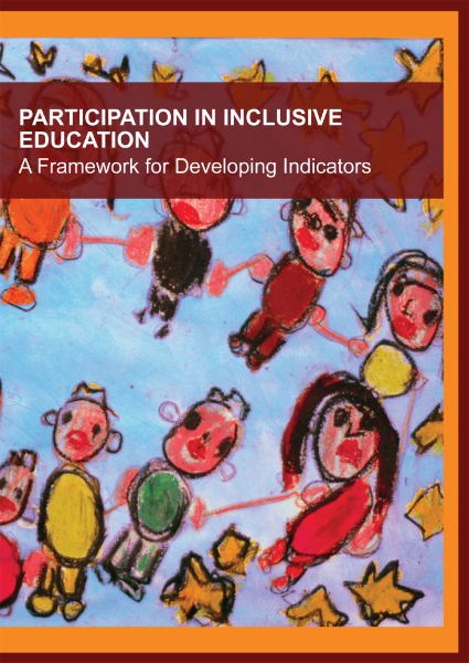 Participation in Inclusive Education – A Framework for Developing Indicators