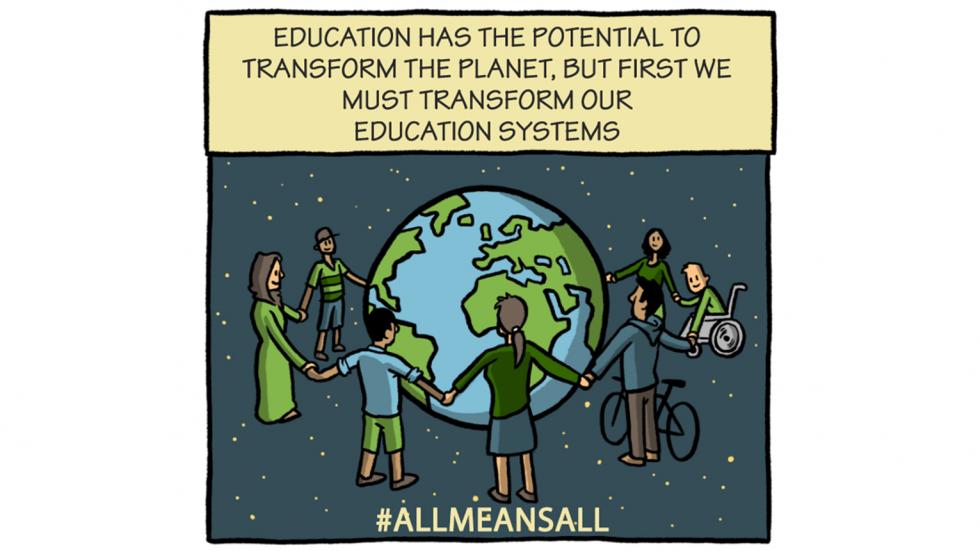Education has the potential to transform the planet, but first we must transform our education systems. #allmeansall