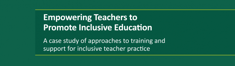 cover of the Empowering Teachers to Promote Inclusive Education report