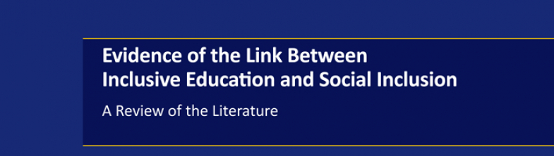 cover for the Evidence of the Link Between Inclusive Education and Social Inclusion: Literature Review