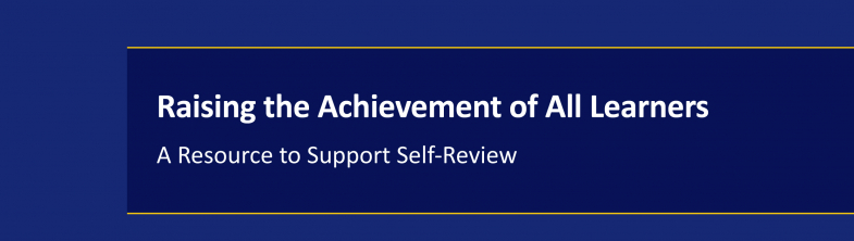 cover of the Raising the Achievement of All Learners: A Resource to Support Self-Review