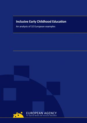 cover of Inclusive Early Childhood Education: An analysis of 32 European examples