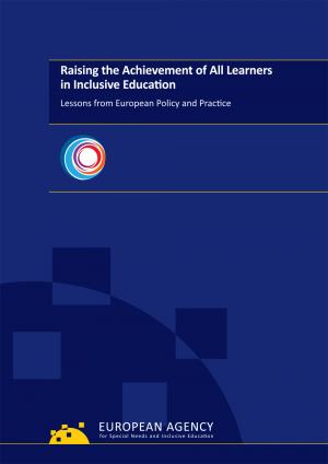 cover for the Raising the Achievement of All Learners in Inclusive Education: Lessons from European Policy and Practice report