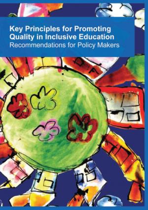 cover of the Key Principles for Promoting Quality in Inclusive Education – Recommendations for Policy-Makers report